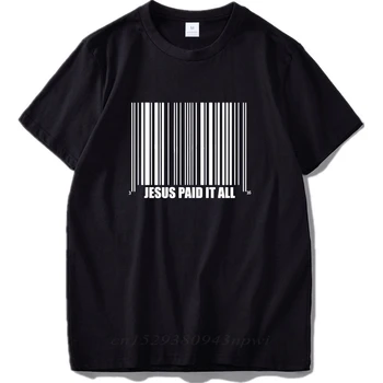 T-shirt EU-Størrelse Jesus Betalt, er Det Alle Sjovt Design Sort Sommer kortærmede Moderigtige t-Shirts O-Hals Bomuld T-shirt