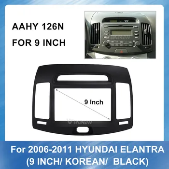 9 Tommer 2 Din Bil radio Fascia Ramme For HYUNDAI ELANTRA 2006-2011 (KOREANSK SORT) Betjeningspanel Panel ABS plast Installation