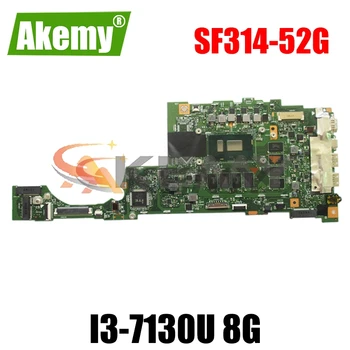 AKEMY SU4EA REV 2.0 NB.GNU11.00A NBGNU1100A for Acer Swift 3 SF314-52G SF314-52 laptop bundkort SR3JY i3-7130U 8G