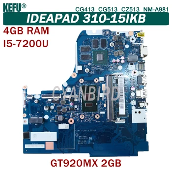 KEFU NM-A981 oprindelige bundkort for Lenovo IdeaPad 310-15IKB med 4 gb-RAM, I5-7200U GT920MX-2GB Laptop bundkort