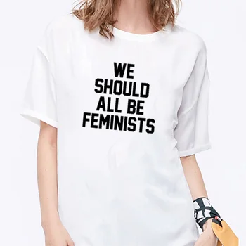 Vi Bør Alle Være Feminister Print Korte Ærmer Bomuld T-Shirt Kvinder O-hals Sort Hvid Løs t-Shirt Femme Casual T-shirt til Kvinder