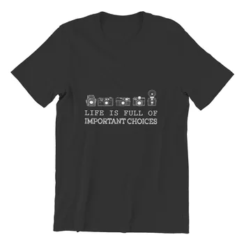 Livet Er Fuld Af Vigtige Valg, Fotografering T-Shirt Print Custom Black Søde Grafiske Tees 13496