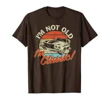 Classic Car Gamle Biler, Fødselsdag, Gave, jeg er ikke gammel, jeg er Klassisk T-Shirt